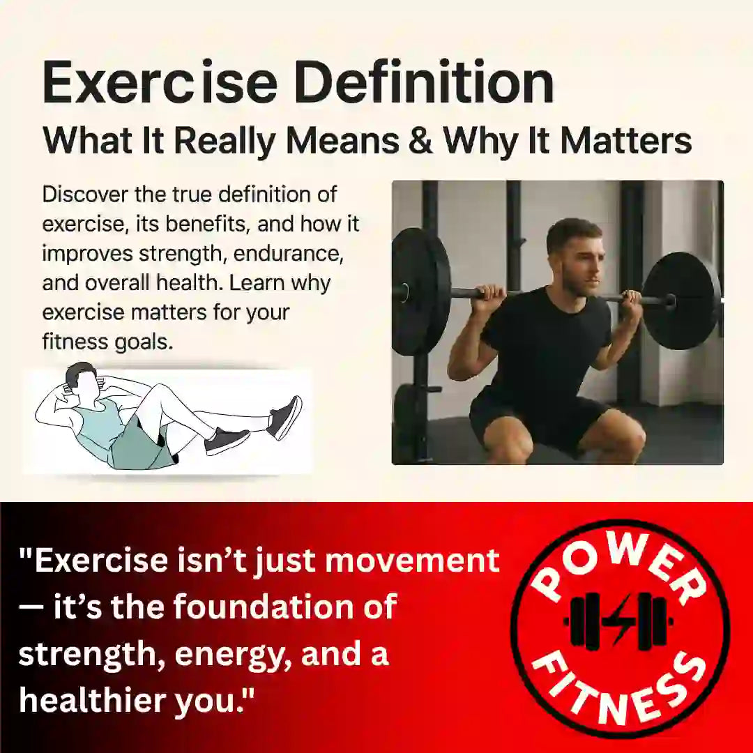 Exercise Definition: What It Really Means & Why It Matters for Your Fitness Journey