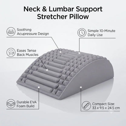 Neck & Lumbar Support Stretcher Pillow